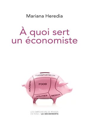 cover image of A quoi sert un économiste